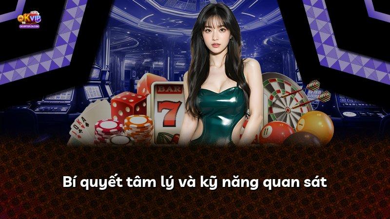 Bí quyết tâm lý và kỹ năng quan sát