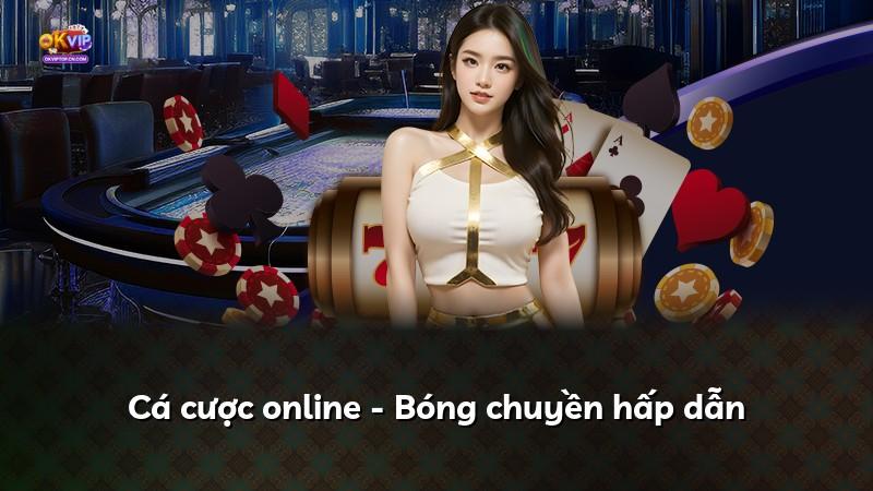 Cá cược online - Bóng chuyền hấp dẫn
