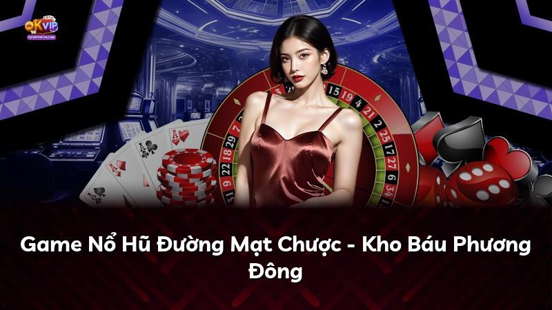 Game Nổ Hũ Đường Mạt Chược - Kho Báu Phương Đông