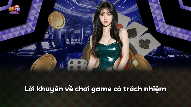 Lời khuyên về chơi game có trách nhiệm