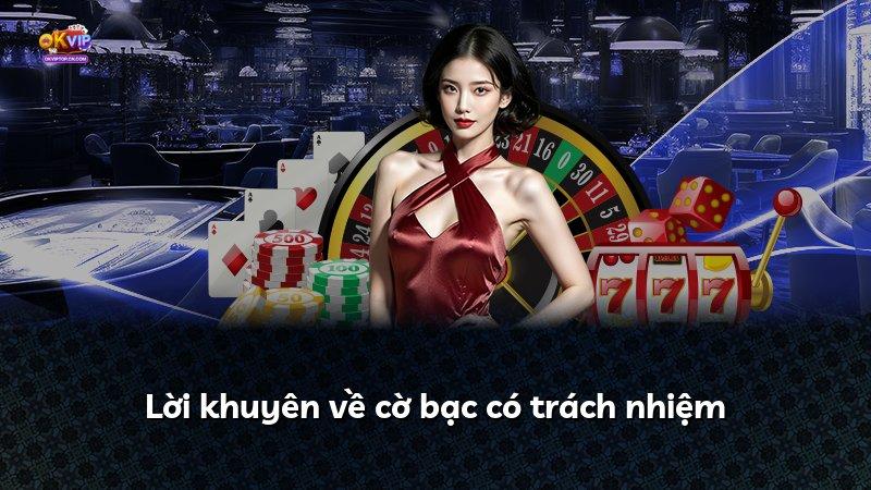 Lời khuyên về cờ bạc có trách nhiệm