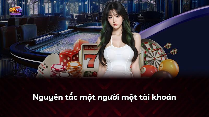 Nguyên tắc một người một tài khoản