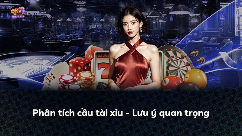 Phân tích cầu tài xỉu - Lưu ý quan trọng