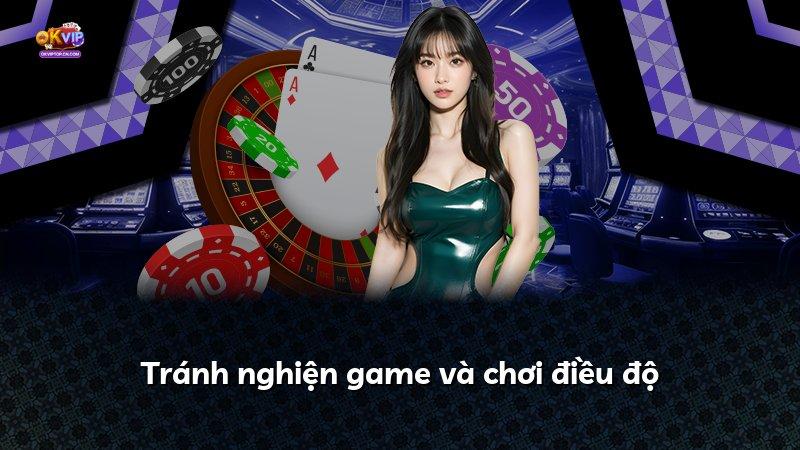 Tránh nghiện game và chơi điều độ
