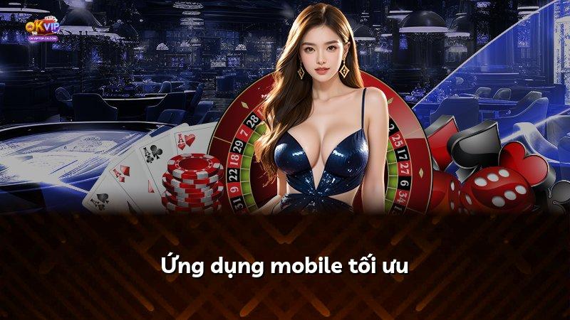 Ứng dụng mobile tối ưu